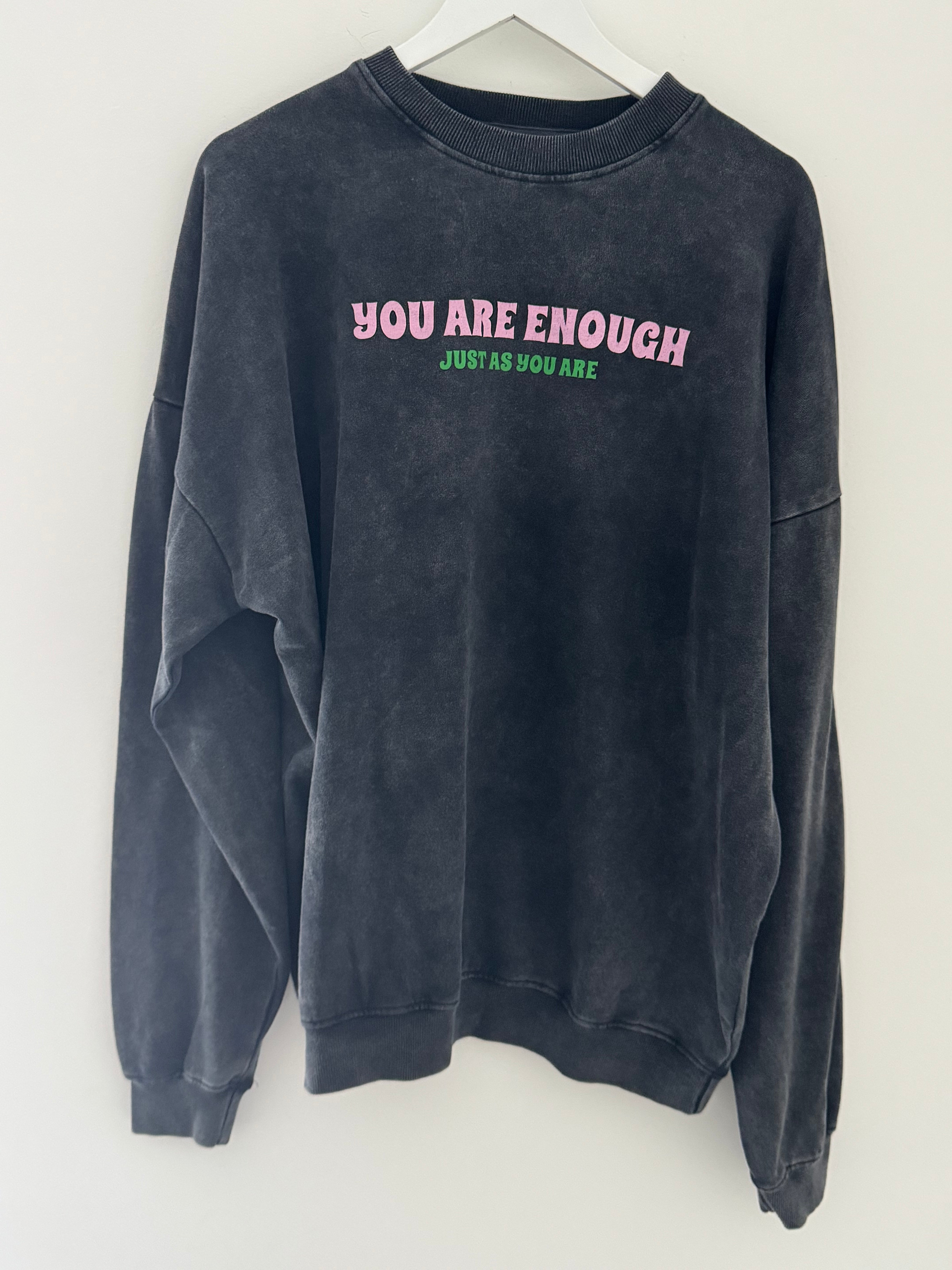 You are Enough Boyfriend Sweatshirt in Charcoal