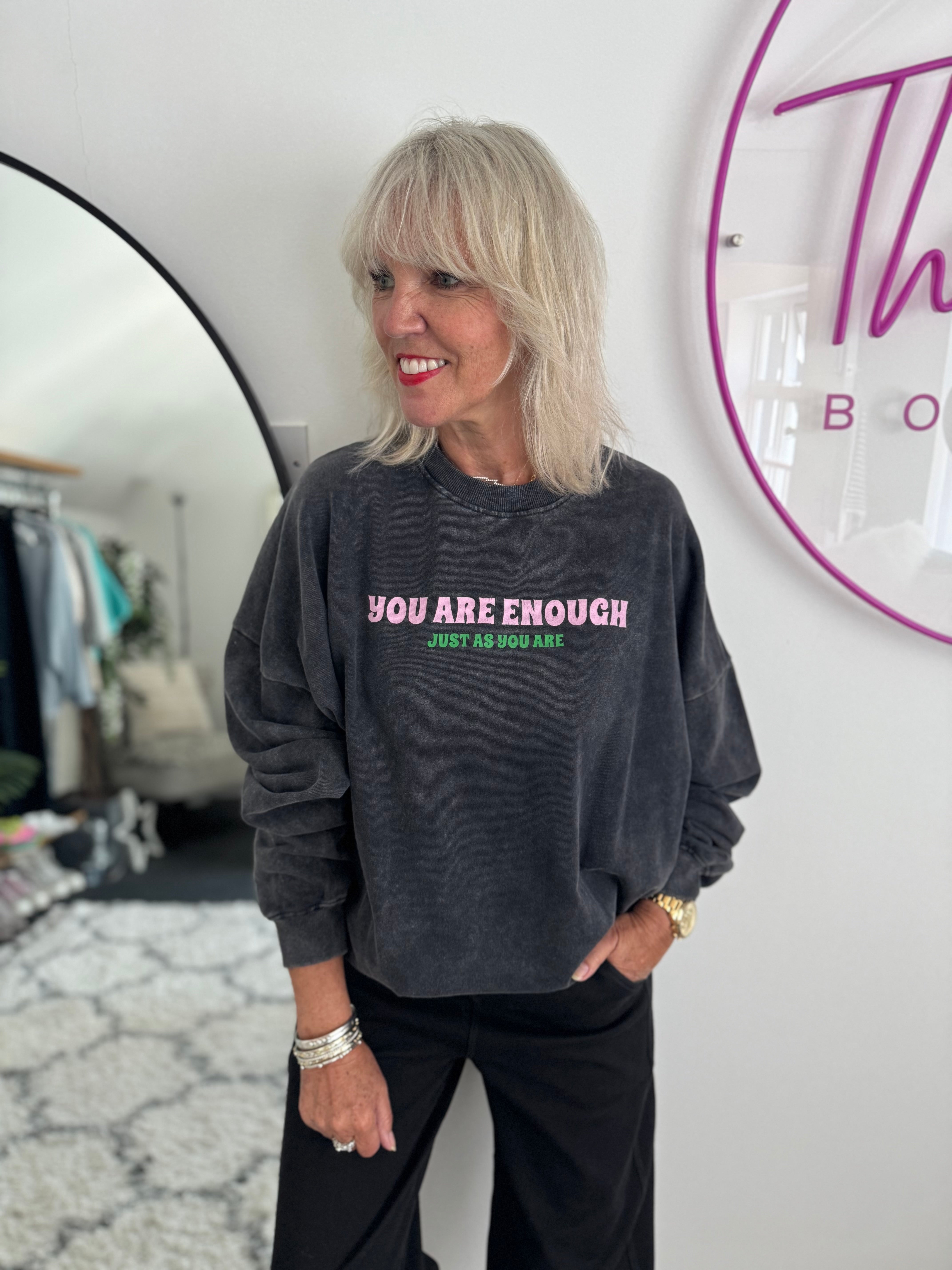You are Enough Boyfriend Sweatshirt in Charcoal